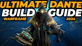 Warframe Dante Build Guide [upl. by Anyak]