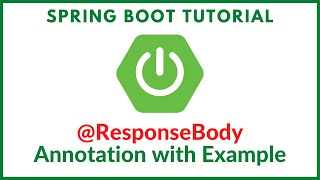 Spring boot tutorial  ResponseBody annotation with example [upl. by Herzog132]