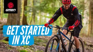 Ultimate Cross Country Mountain Biking Tips  How To Get Started In XC MTB [upl. by Car]